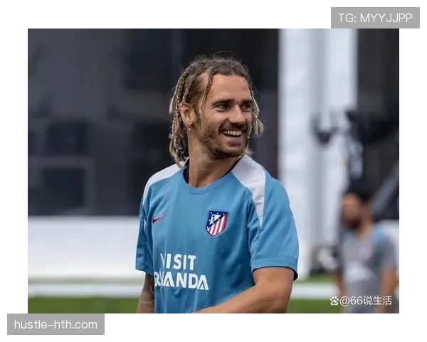 格列兹曼社交媒体影响力持续攀升,成为足坛影响力新标杆 格列兹曼社交媒体影响力持续攀升,成为足坛影响力新标杆