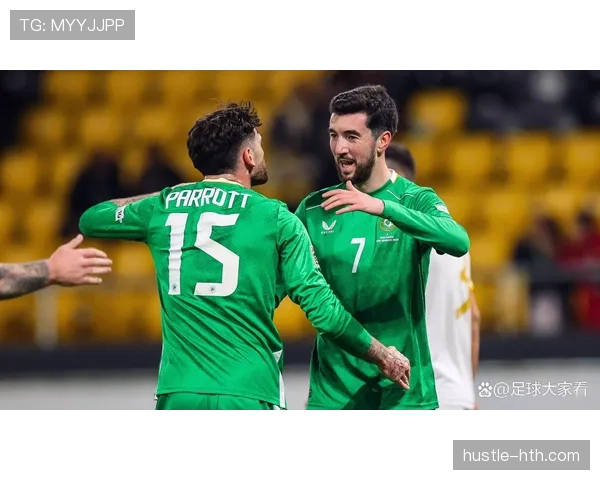 爱尔兰国家队“绿军团”欧预赛表现亮眼，强势复苏剑指欧洲杯资格